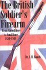 The British Soldiers Firearm